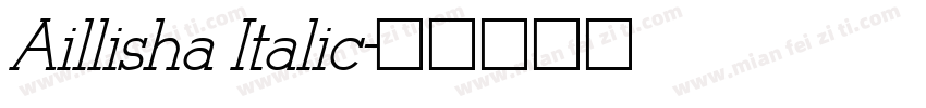 Aillisha Italic字体转换